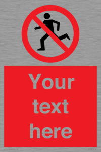 Custom No Running Sign